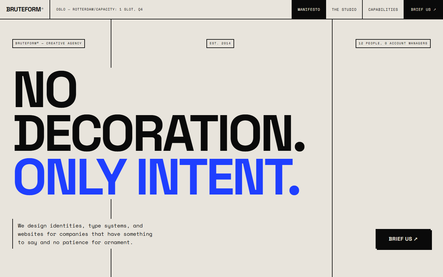 Bruteform — Brutalist creative agency — raw borders, exposed structure, blunt confidence